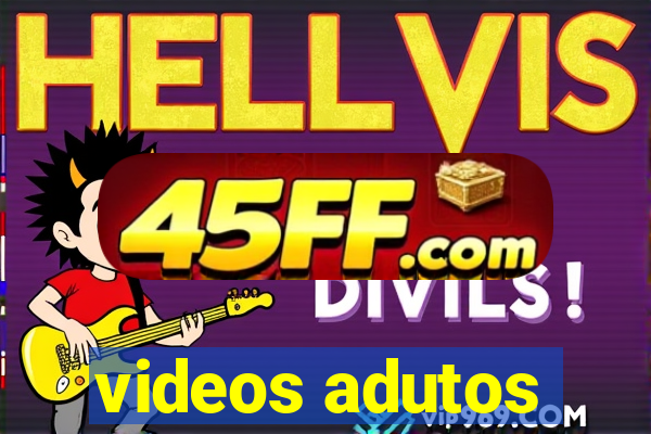videos adutos